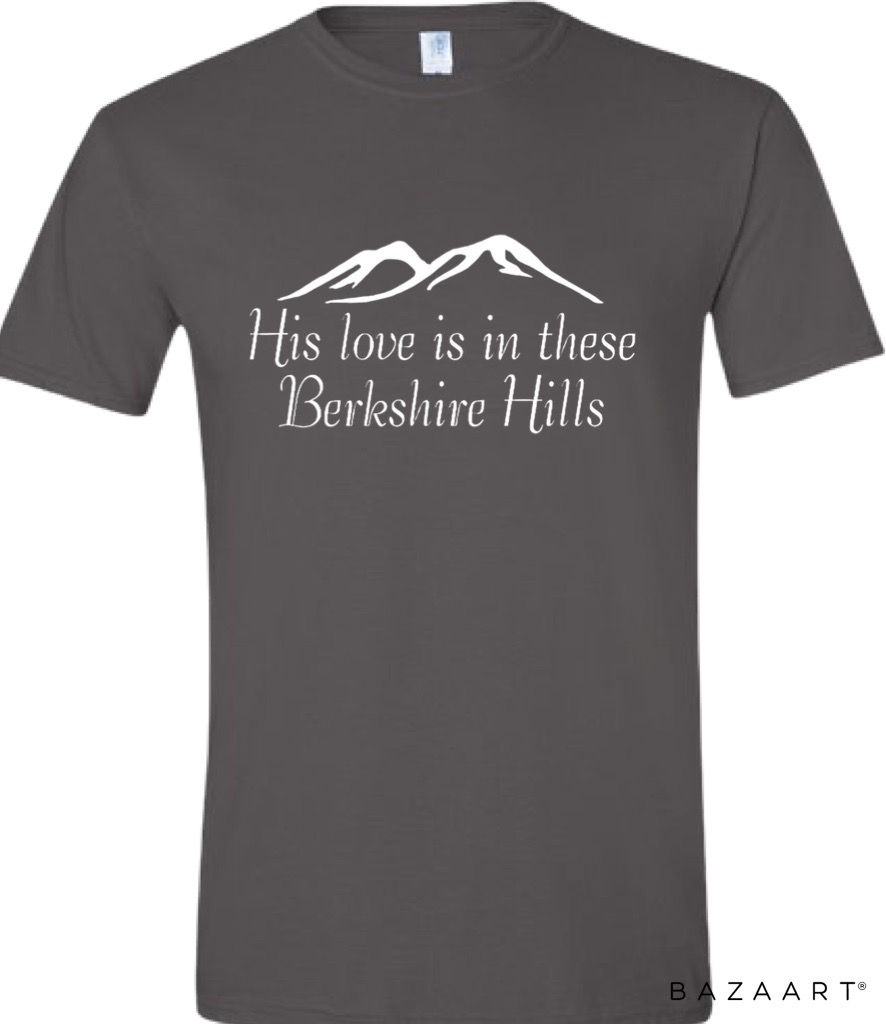 Thumbnail: “His Love is in These Berkshire Hills” Tee