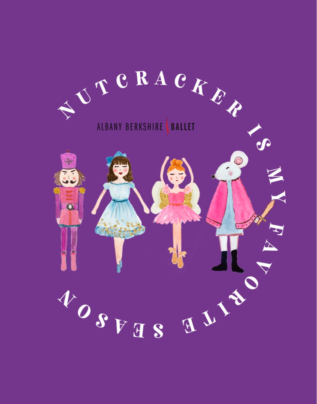 Nutcracker is My Favorite Season (Tees, Hoodies)