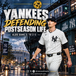 Yankees Fighting for Postseason Life