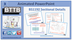 3. BTTB BS1192 - Sectional details