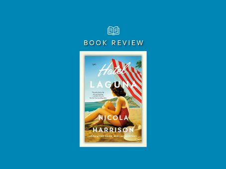 Hotel Laguna - an enjoyable post-WWII historical fiction set in California.