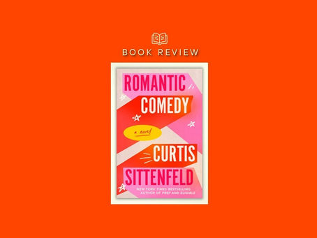 Romantic Comedy - a delightful book with humor and heart.