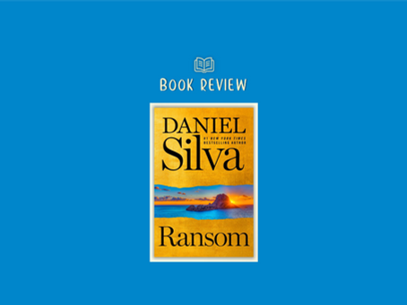 Ransom - former master spy Gabriel Allon is recruited when a billionaire's wife goes missing.
