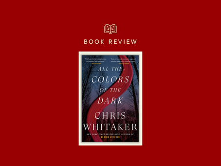 All the Colors of the Dark - an epic story to savor.