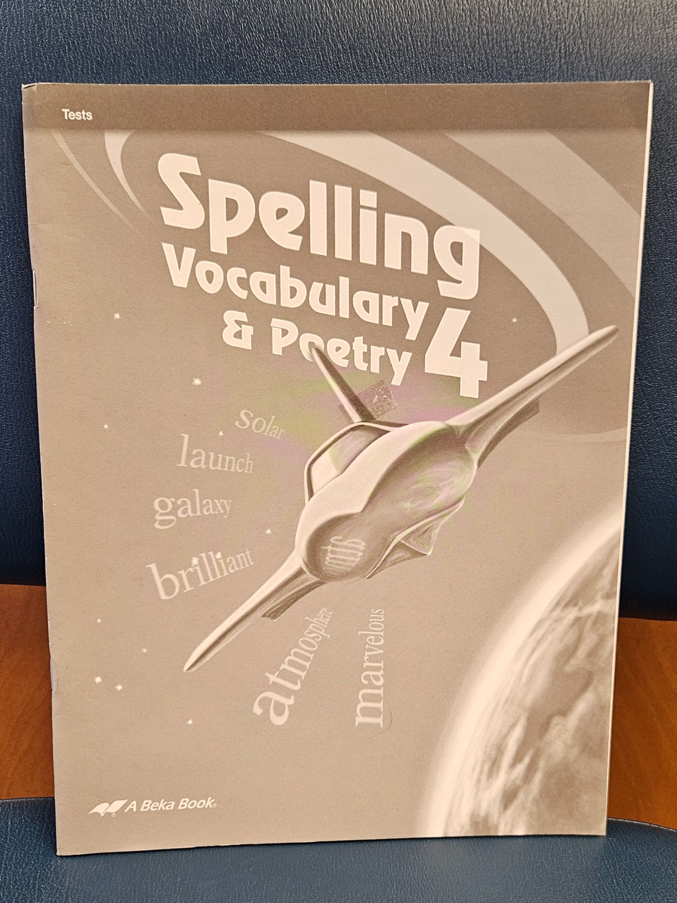 A Beka Spelling Vocabulary & Poetry 4 Tests