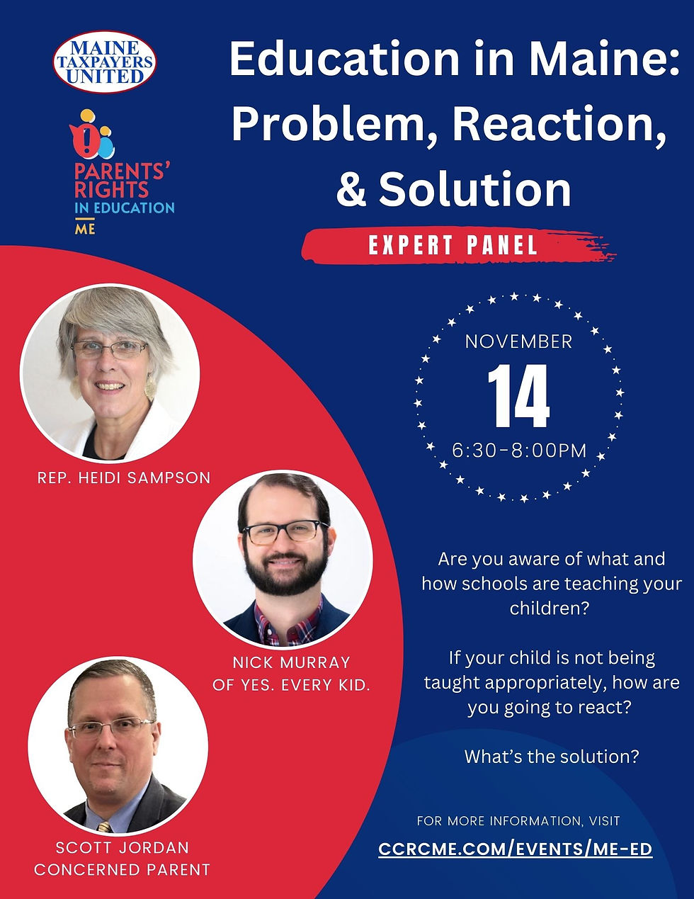 Education in Maine: Problem, Reaction, & Solution (Presented by Maine Taxpayers United and Parents Rights in Education)