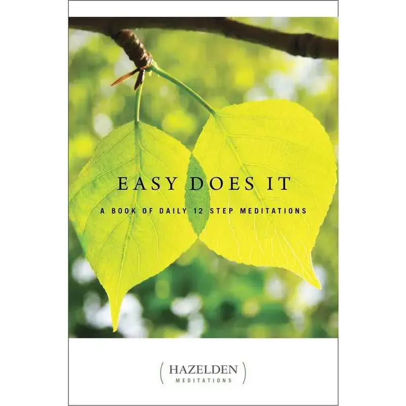Easy Does It By Anonymous