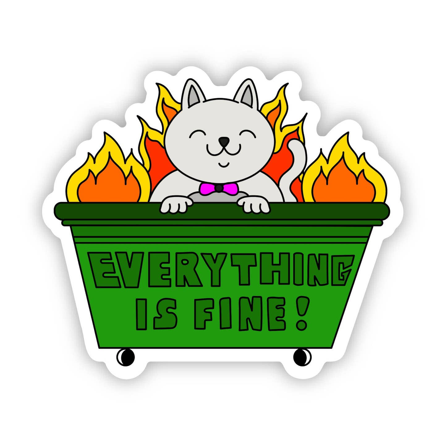 Everything is Fine | Cat Dumpster Fire Sticker