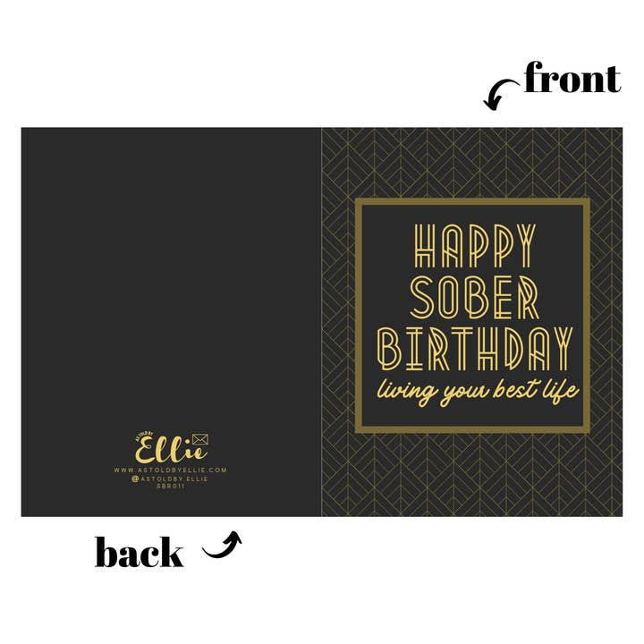 Black card with gold writing "happy sober birthday"