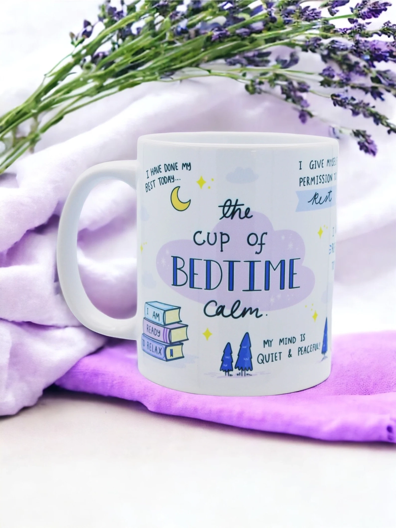 Coffee/Tea Mug with text "The Cup of Bedtime Calm" in purple with motivational affirmations and calming art.