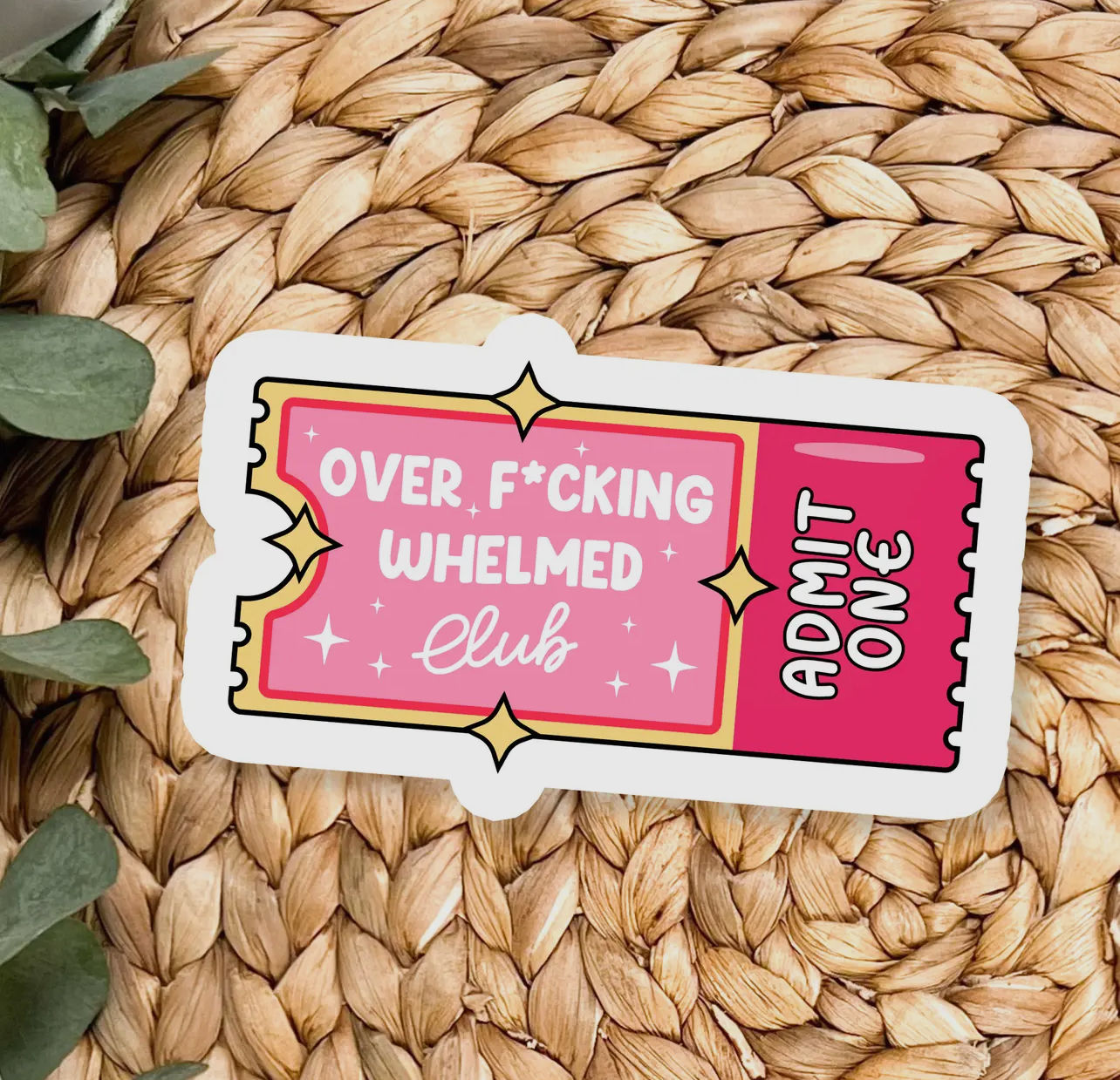 Over F*cking Whelmed Club | Funny Mental Health Glitter Sticker