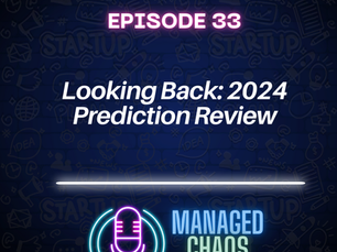 Episode 33 - Looking Back: 2024 Prediction Review
