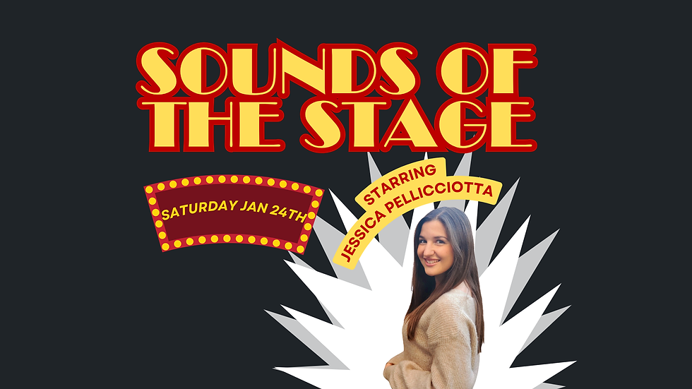 Sounds of the Stage: Starring Jessica Pellicciotta