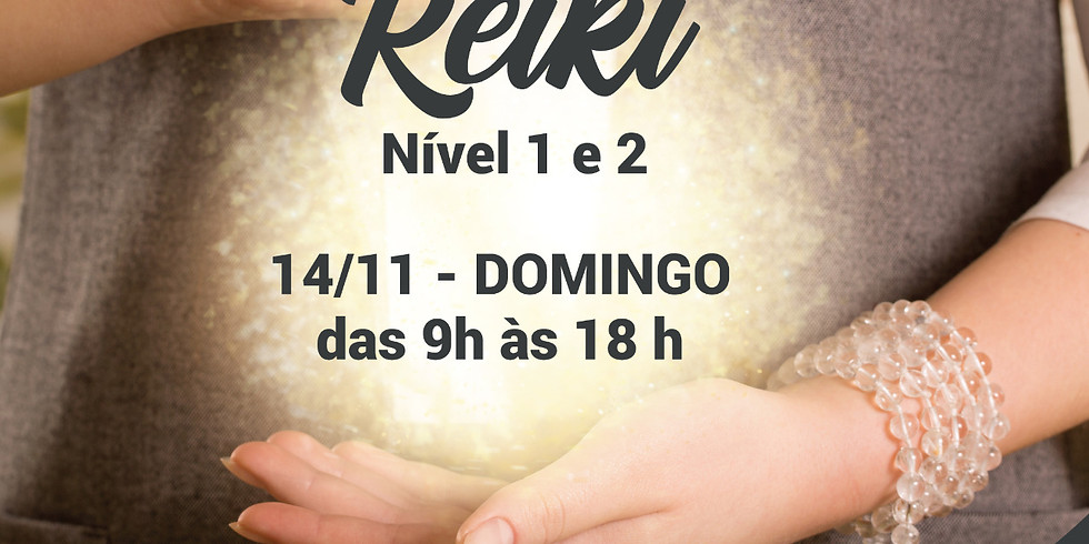 Reiki Usui Nível 1 e 2