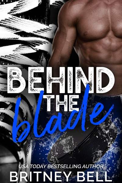 Behind the Blade by Britney Bell book cover