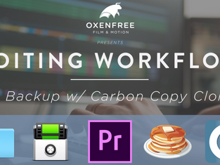 EDITING WORKFLOW SERIES: Ep. 05 - Backup w/ Carbon Copy Cloner