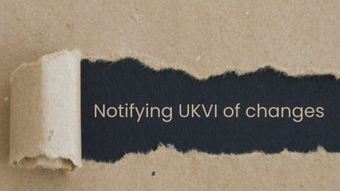 Notify UKVI of changes