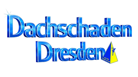 Dachschaden | Dresden | DiBaB GmbH – Dachdecker + Bergsteiger = Dachsteiger & Industriekletterer