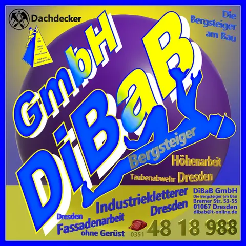 Industriekletterer Dresden | DiBaB GmbH – Dachdecker + Bergsteiger = Dachsteiger & Industriekletterer