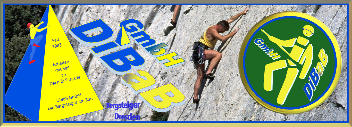 Dachkletterer Dresden | DiBaB GmbH – Dachdecker & Industriekletterer & Dachsteiger & Bergsteiger