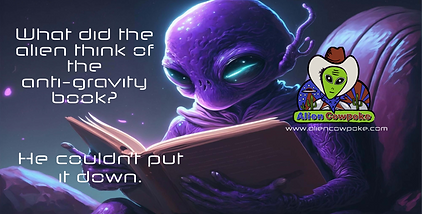 What did the Alien think of the Anti-Gravity Book?