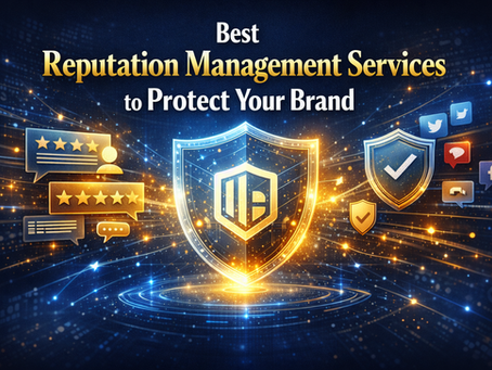 Best Reputation Management Services to Protect Your Brand