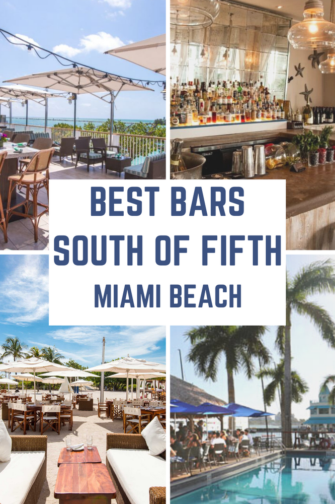 Best Bars South of Fifth Miami Beach