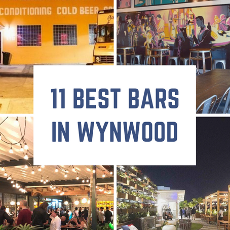 11 Best Bars in Wynwood - Miami