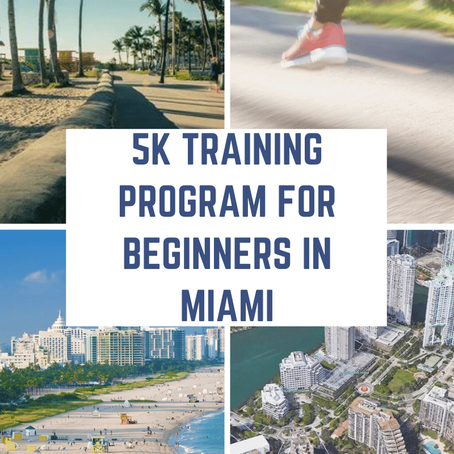 5k Training Program for Beginners in Miami
