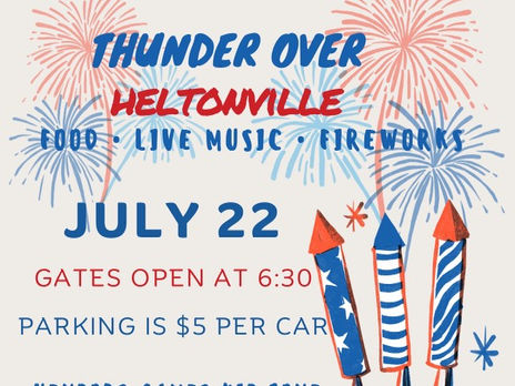 Thunder Over Heltonville: A Spectacular Saturday with Live Music, Games, Local Food, and Fireworks!