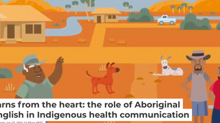 Case study: Indigenous Australian English in health communication