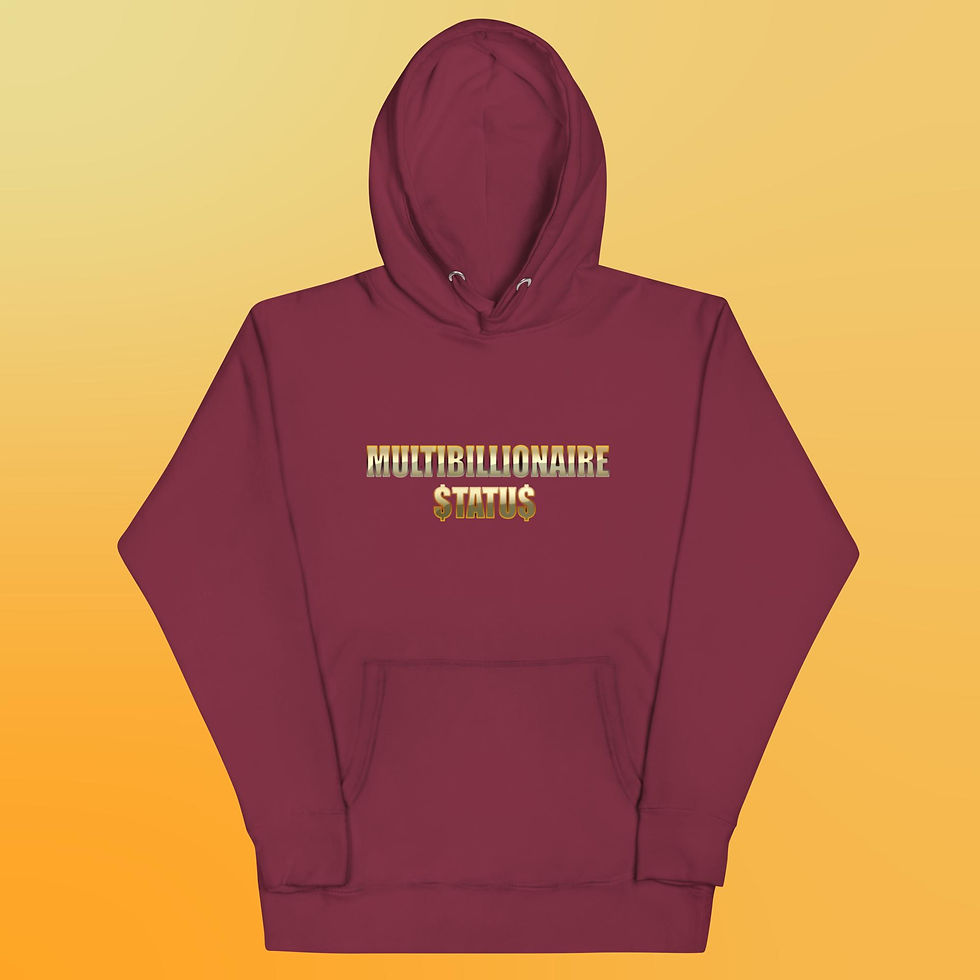 Thumbnail: Multibillionaire Status Unisex Hoodie
