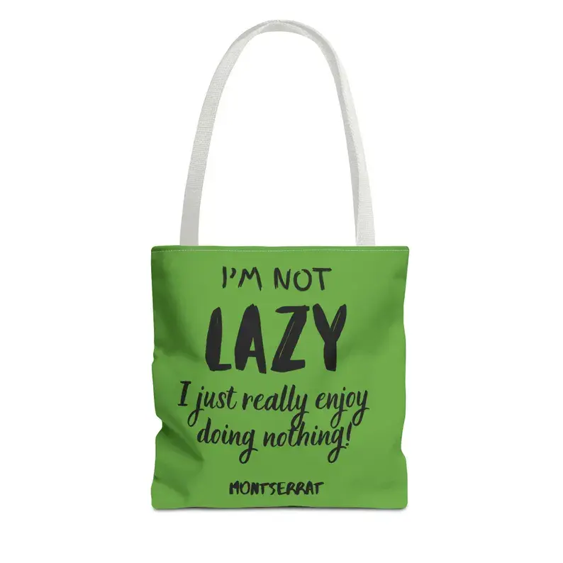 Thumbnail: I’m Not Lazy Tote Bag: Fun Gift for Relaxation Lovers