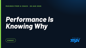 Performance Is Knowing Why