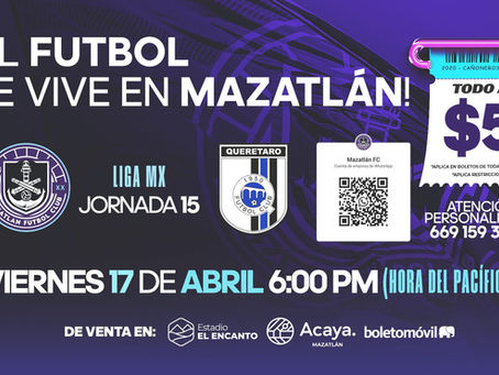 ¡Mazatlán sorprende! Boletos a 5 pesos para su duelo ante Querétaro