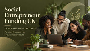 Social entrepreneur funding UK opportunity shared by Sahba Academy