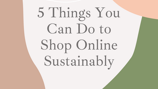 5 Things You Can Do to Shop Online Sustainably