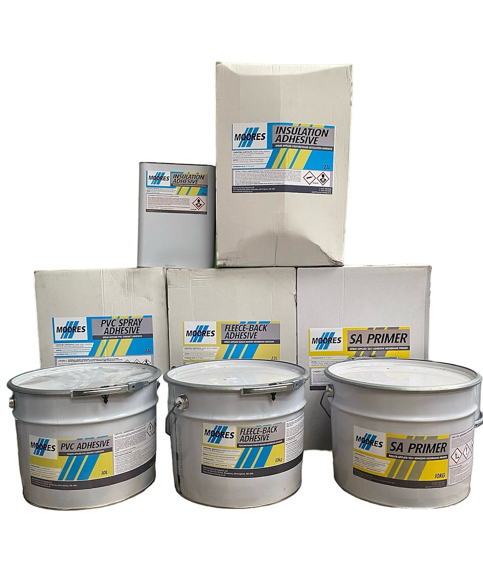 Product Information

•Moores PU adhesive (6kg)
•Moores Spray Insulation Adhesive (22L)
•Moores SA Primer (5L)
•Moores SA Primer (10kg)
•Moores Spray SA Primer (22L)
•Moore's PVC Contact Adhesive (10Kg)
•Moores Fleece-Back Adhesive (10kg)
•Moores Spray Fleeceback Adhesive (22L)
•Moores Roofing Cleaning Solvent (500ml)

We also stock:
•Spray guns with metal braided hose for both Spray SA & Spray Insulation Adhesive
•Spraybond Cleaning Adaptor
•Bitumen Primer 5&25L
•BMI Siplast Bitumen Primer 20L