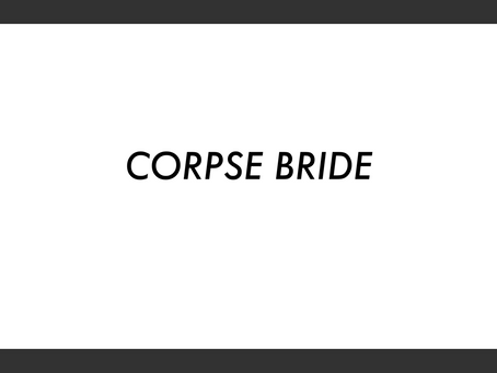PRESENTATION #2 ANALYZING CORSPE BRIDE FILM AND POSTER
