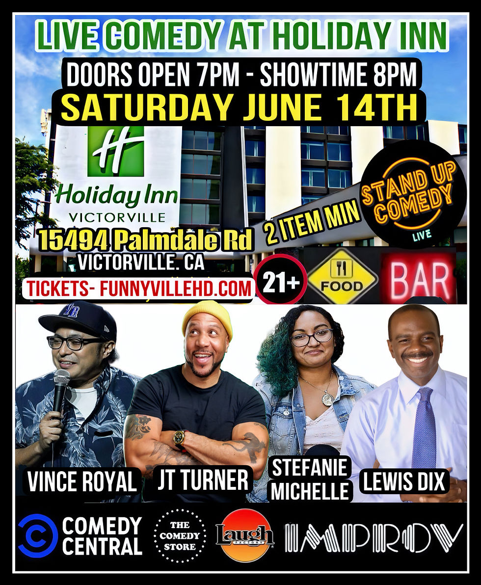 Live Comedy at Holiday inn Victorville