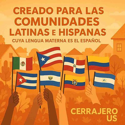 Creado para las comunidades latinas e hispanas cuya lengua materna es el español