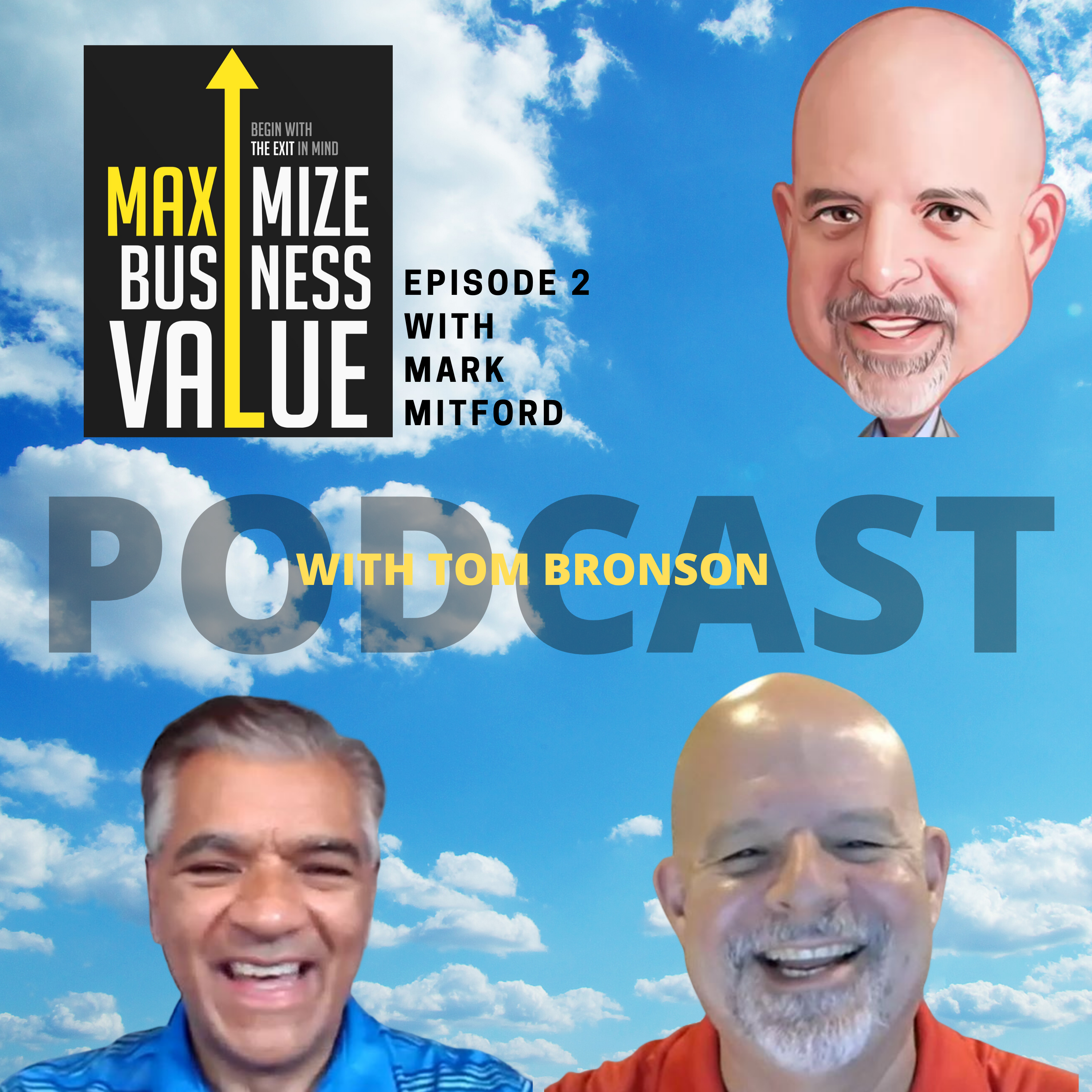 Maximize Business Value Podcast with Mark Mitford