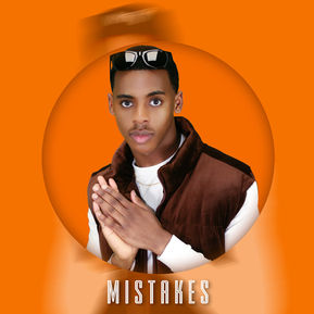 'MISTAKES' SINGLE BY BRANDOSLIFE
