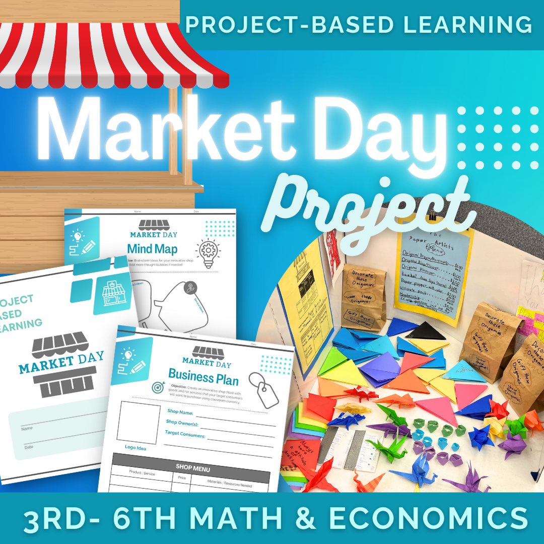 Market Day Project-Based Learning