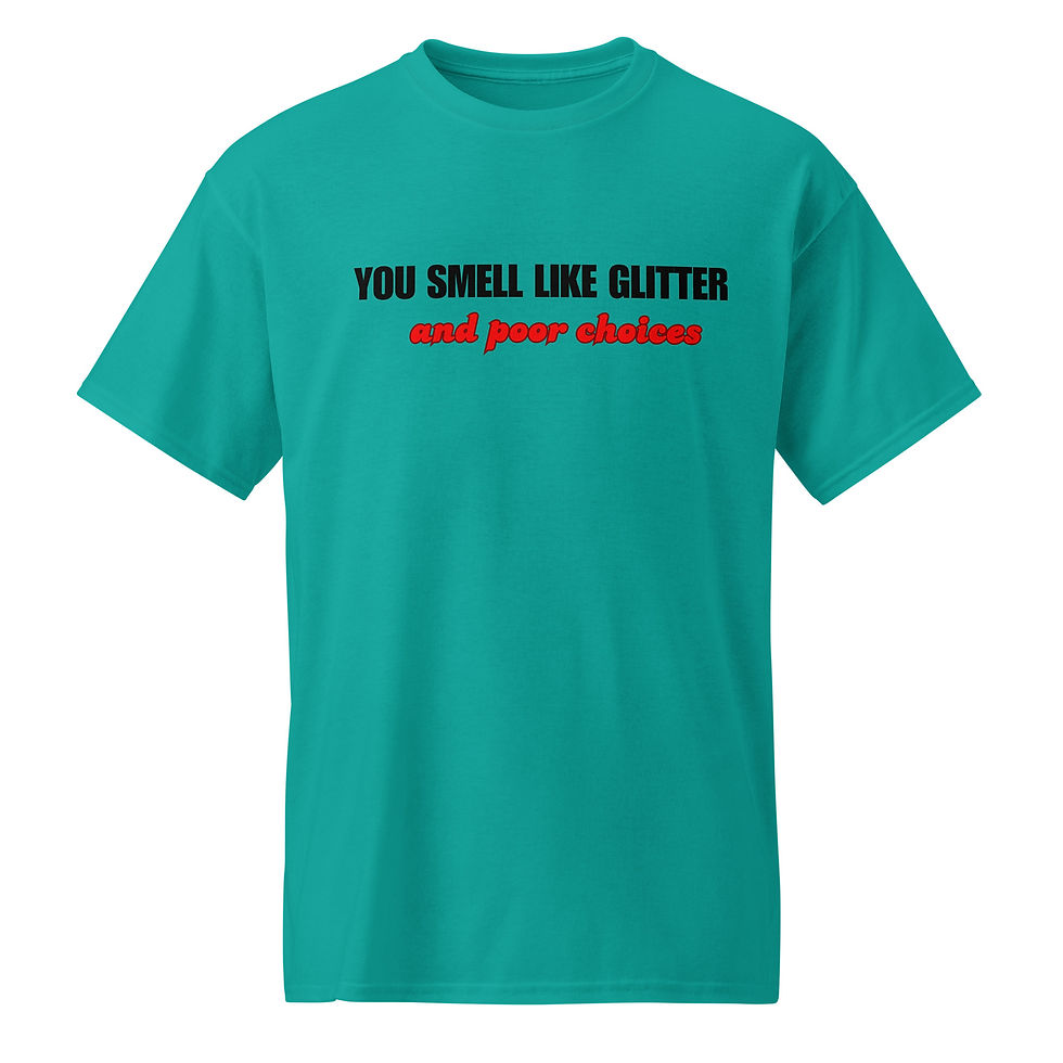 Thumbnail: You smell like Glitter and poor choices