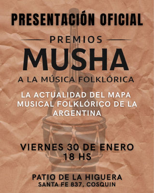 Nacen los Premios Musha a la Música Folklórica Argentina