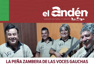 Las Voces Gauchas presentan "La Peña Zambera"