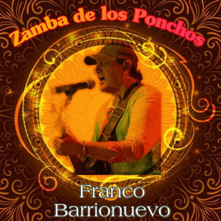 Franco Barrionuevo homenajea a Catamarca con "Zamba de los ponchos"
