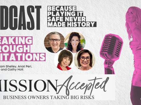 Mission Accepted Podcast Episode #324: Breaking Through Limitations