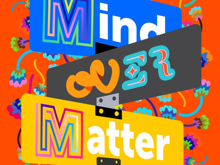 Mind Over Matter